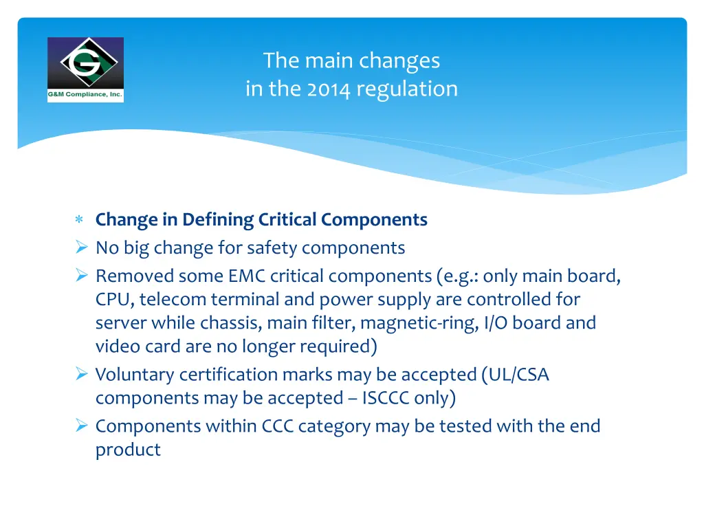 the main changes in the 2014 regulation 12