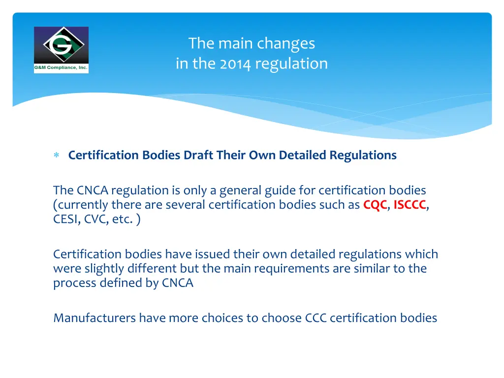 the main changes in the 2014 regulation 2