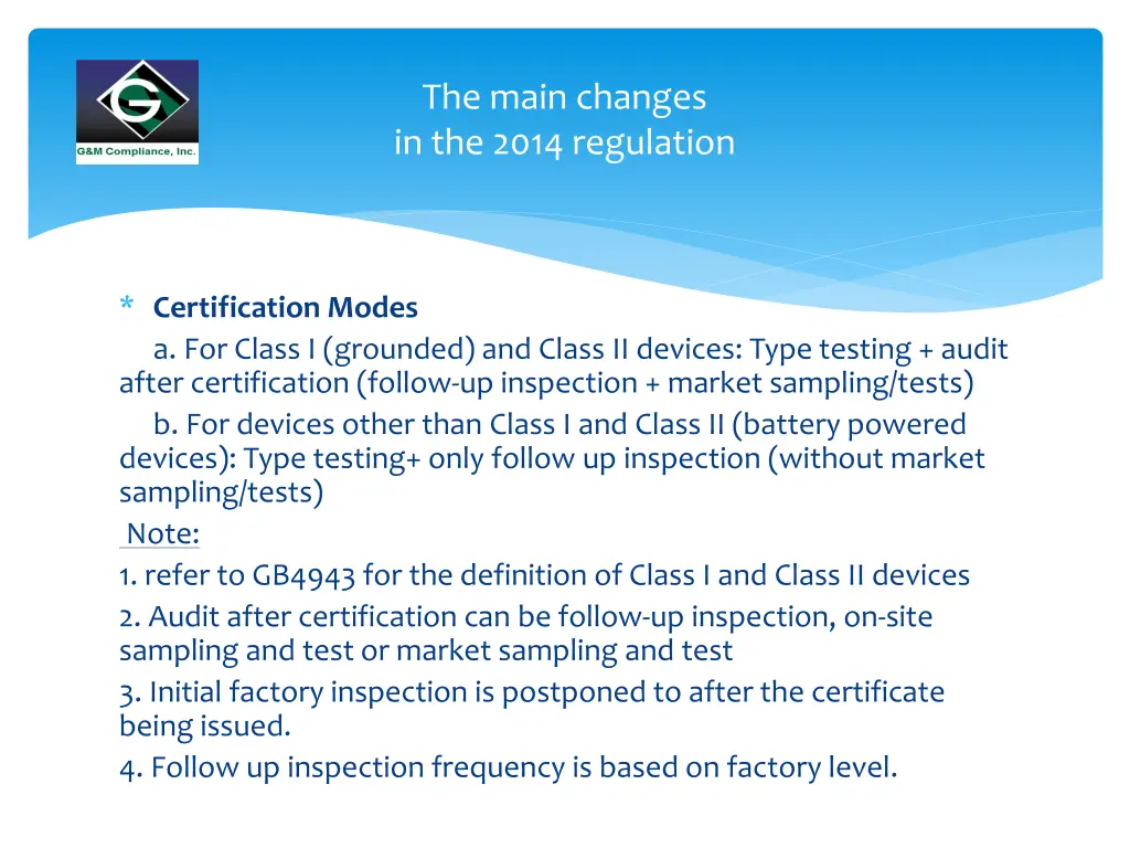 the main changes in the 2014 regulation 7