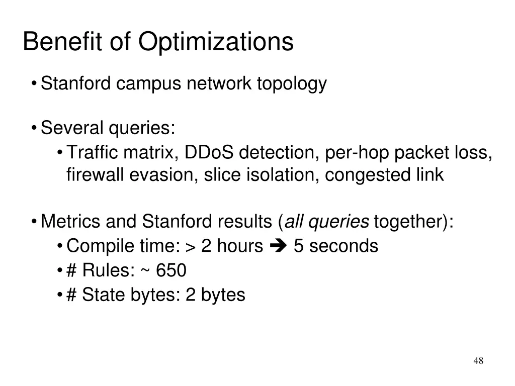 benefit of optimizations