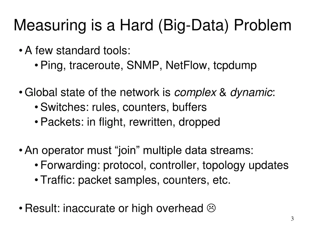 measuring is a hard big data problem