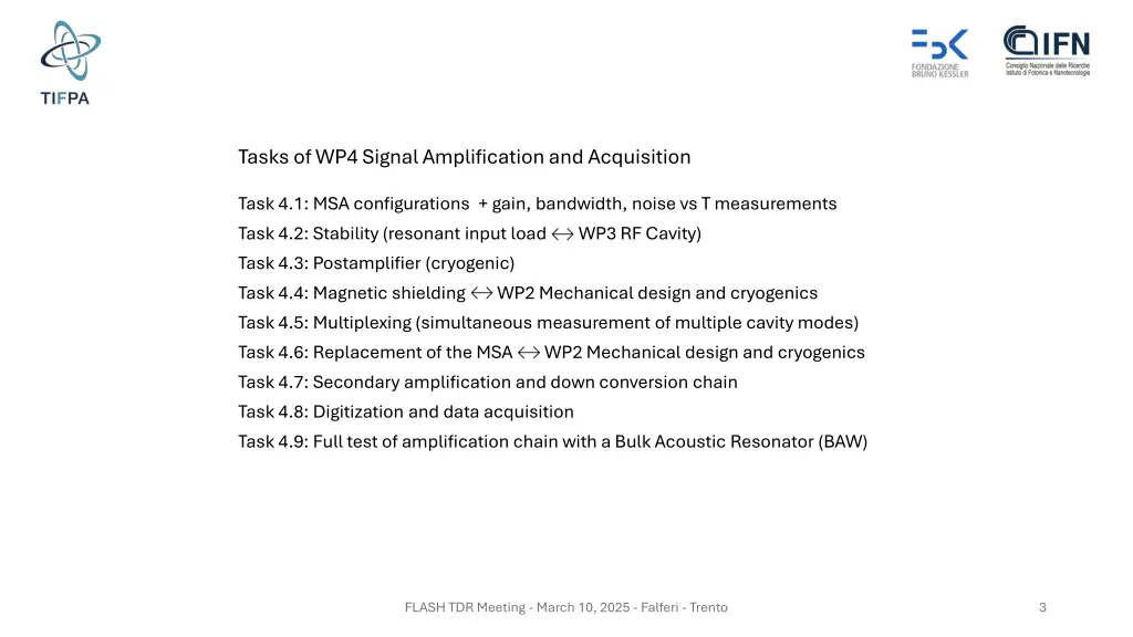 tasks of wp4 signal amplification and acquisition