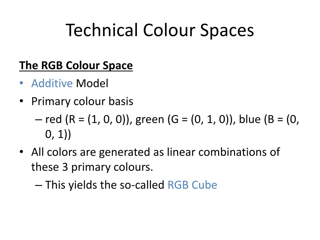 technical colour spaces
