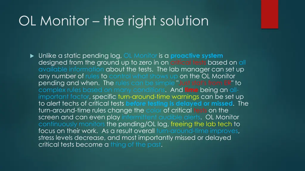 ol monitor the right solution