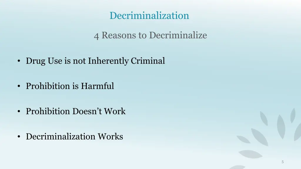 decriminalization