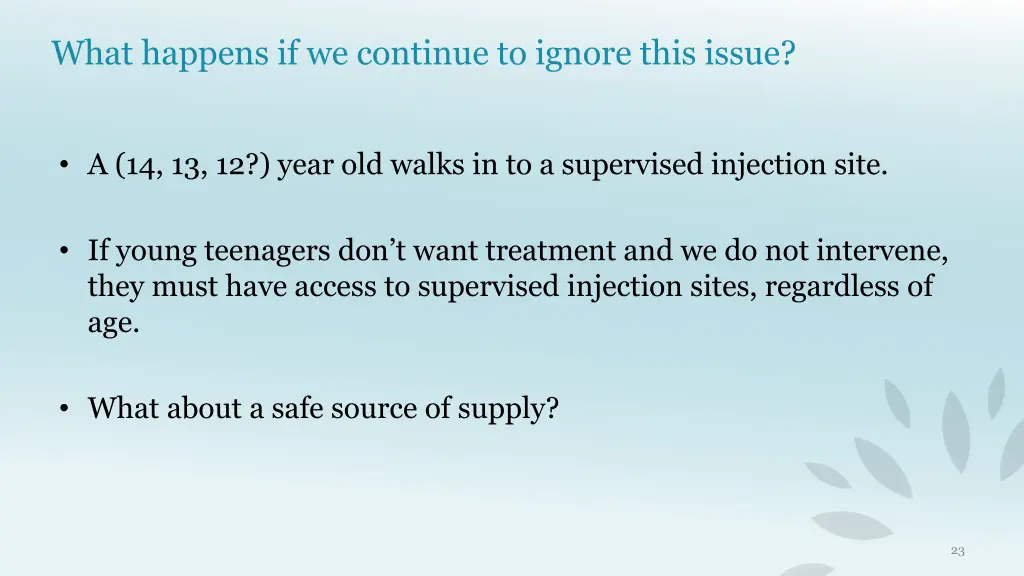what happens if we continue to ignore this issue