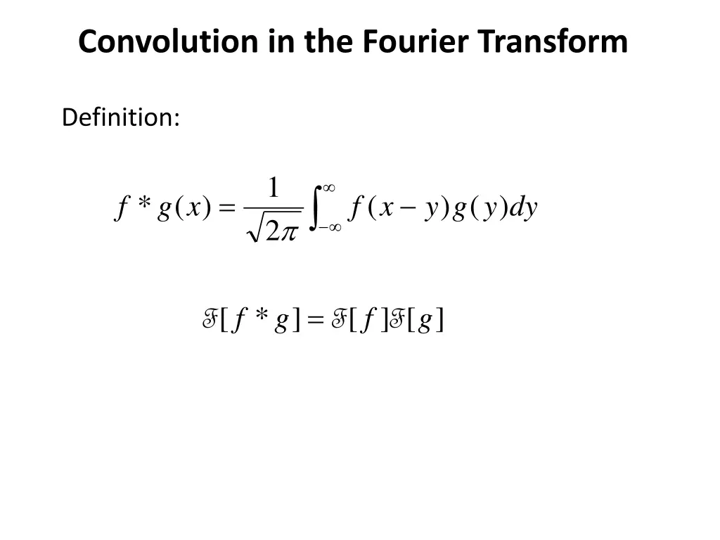 convolution in the fourier transform
