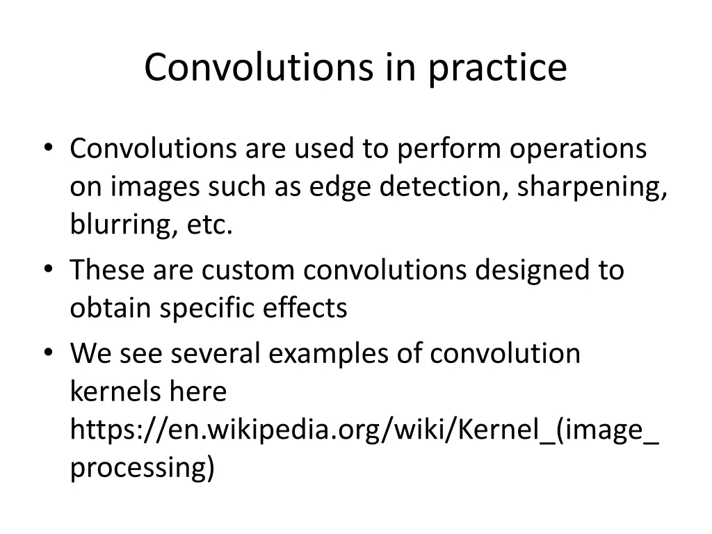 convolutions in practice