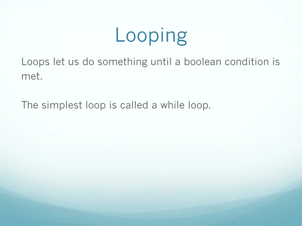 looping