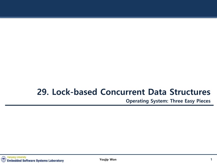 29 lock based concurrent data structures