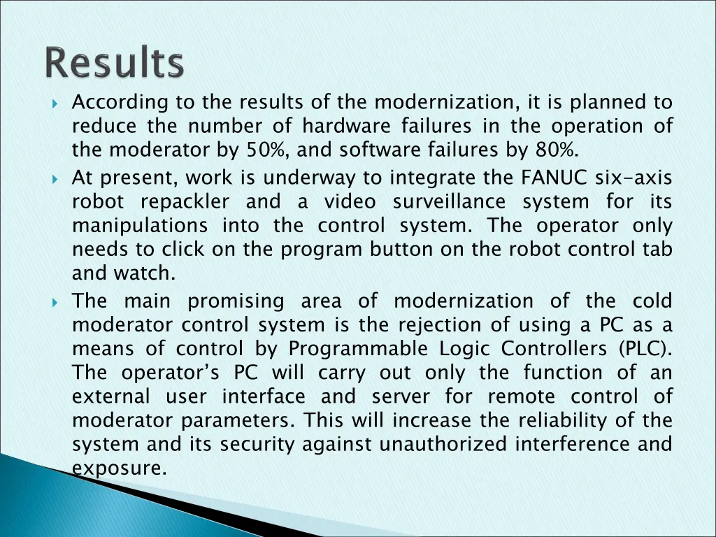 according to the results of the modernization
