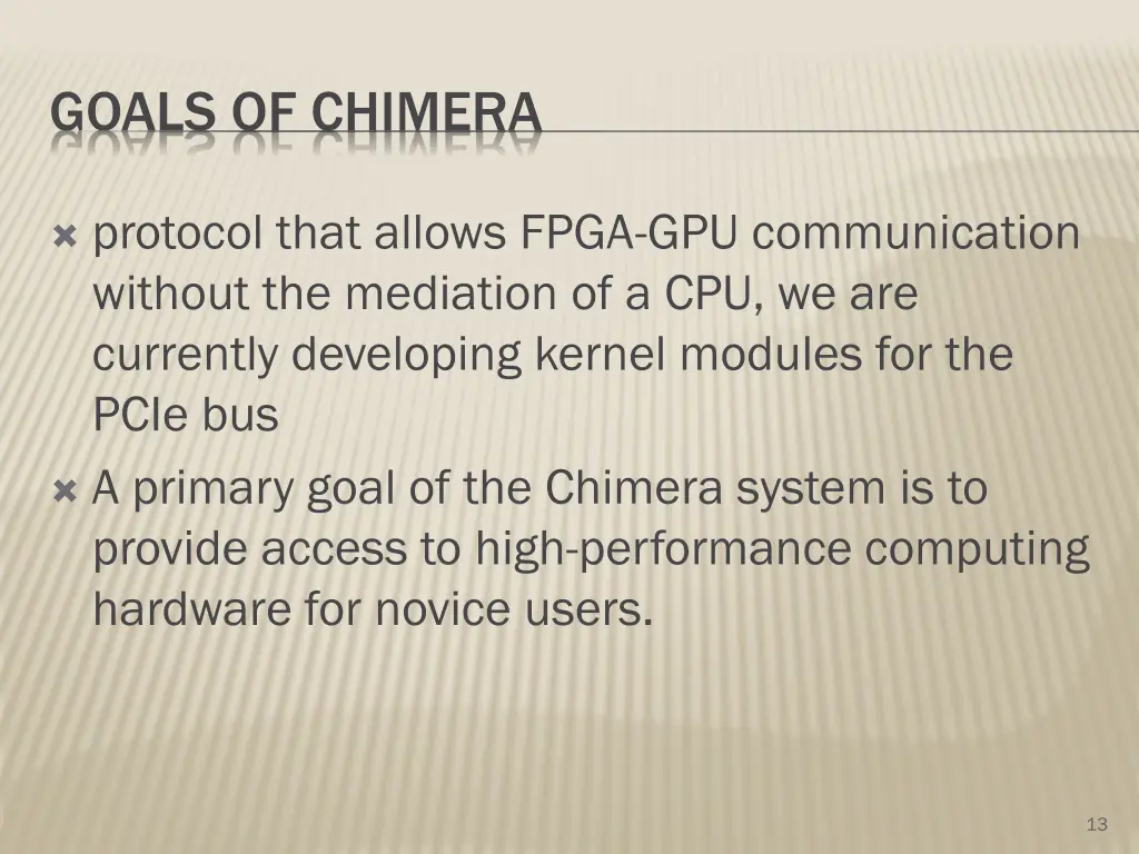 goals of chimera