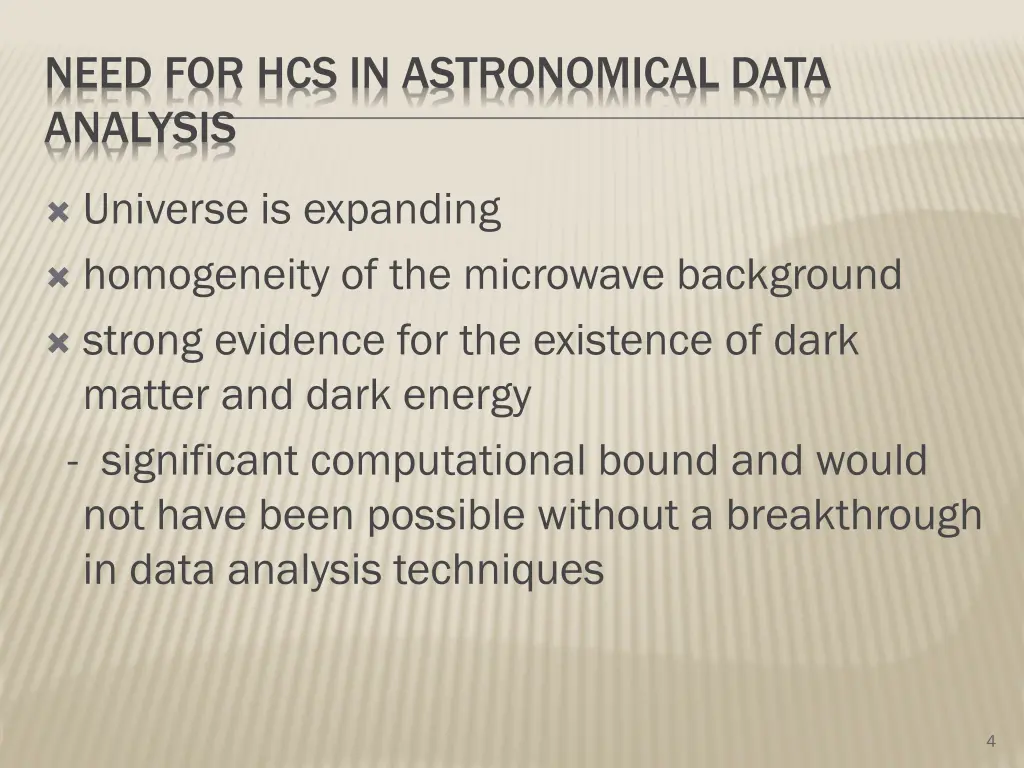 need for hcs in astronomical data analysis