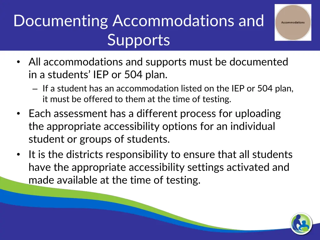 documenting accommodations and supports