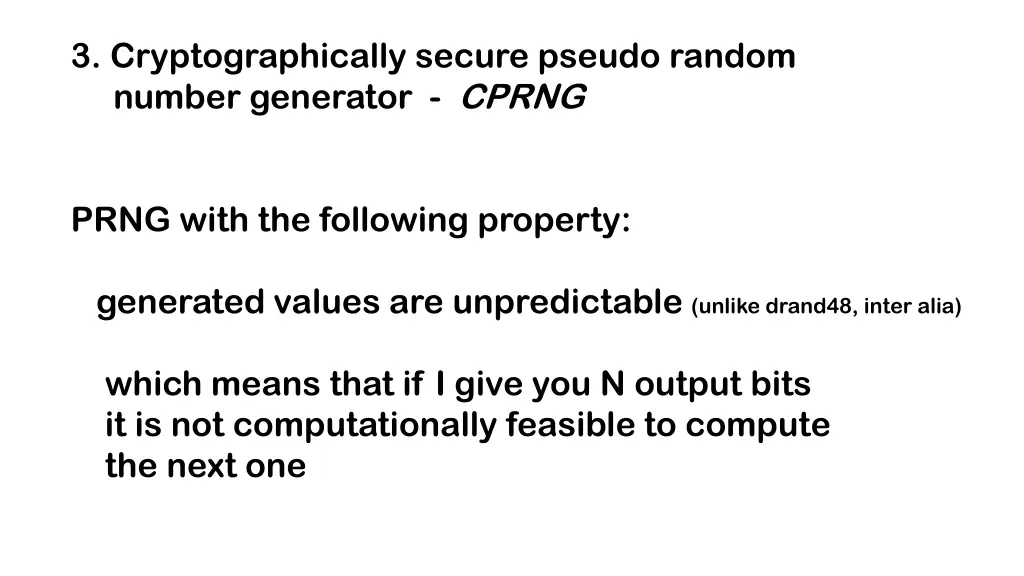 3 cryptographically secure pseudo random number