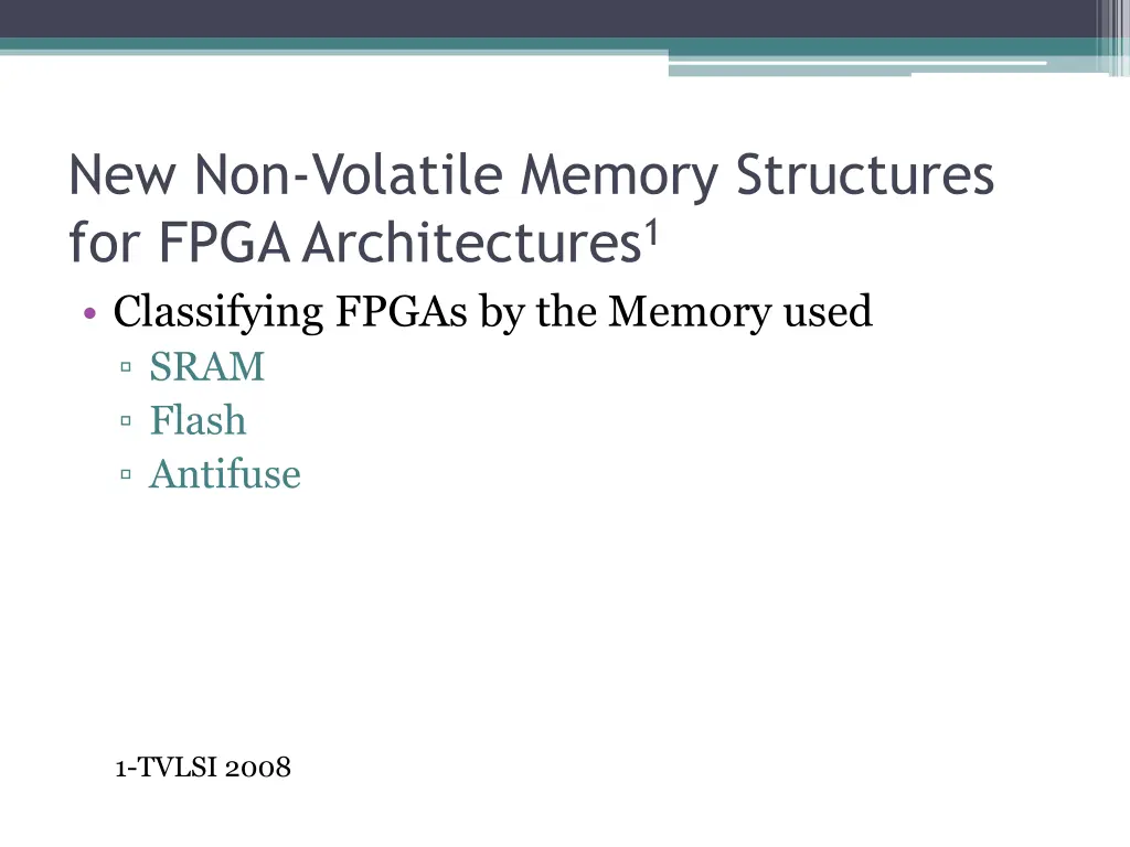 new non volatile memory structures for fpga