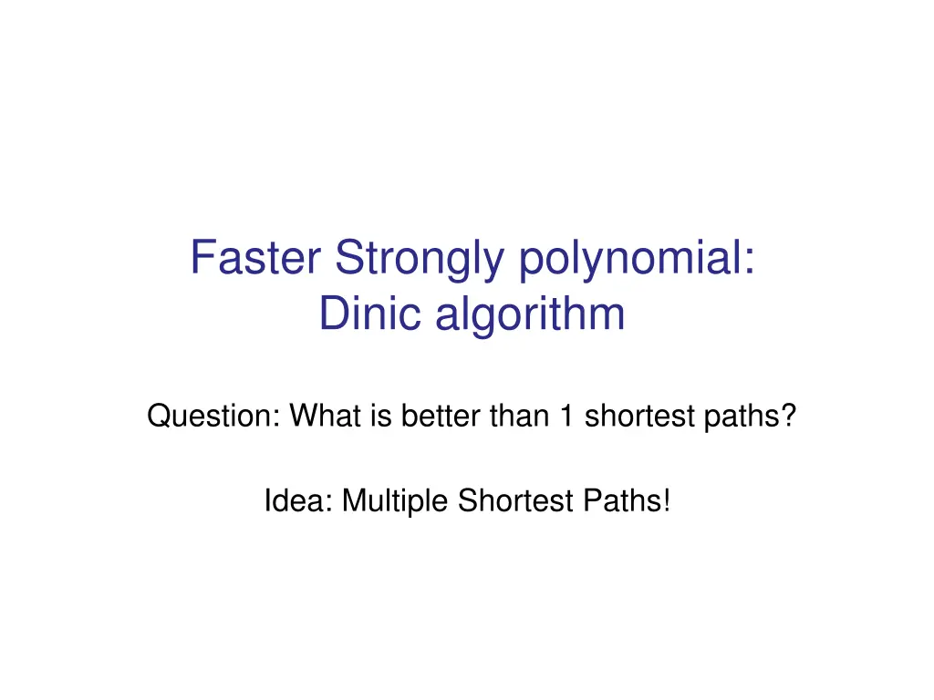 faster strongly polynomial dinic algorithm