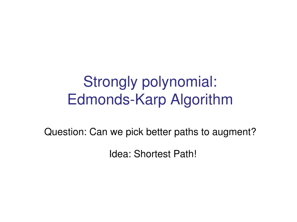 strongly polynomial edmonds karp algorithm