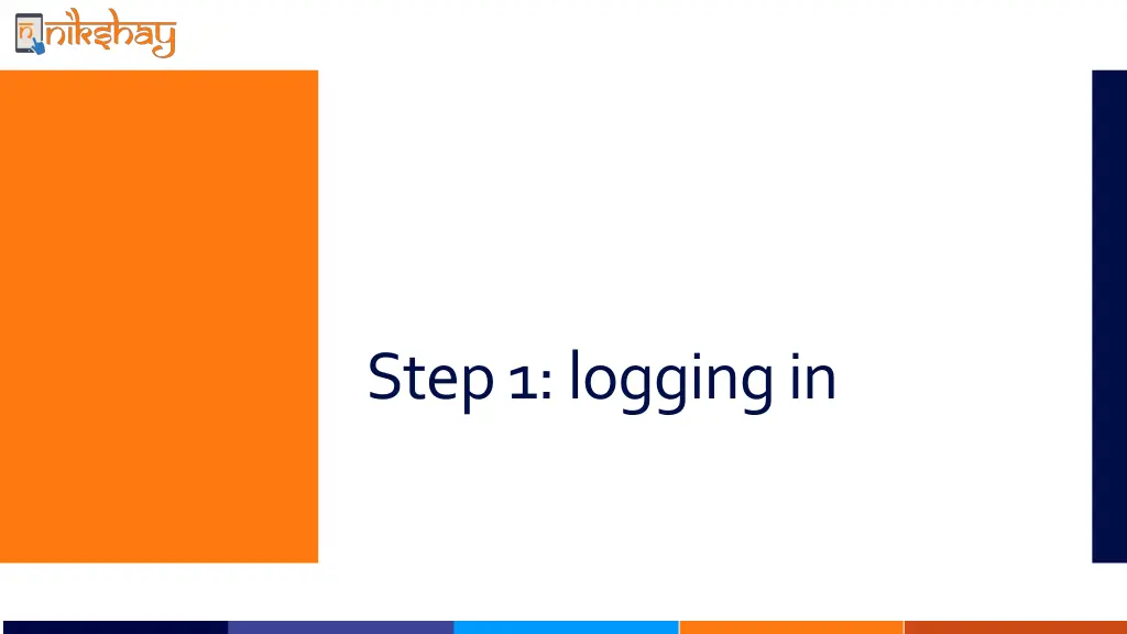 step 1 logging in