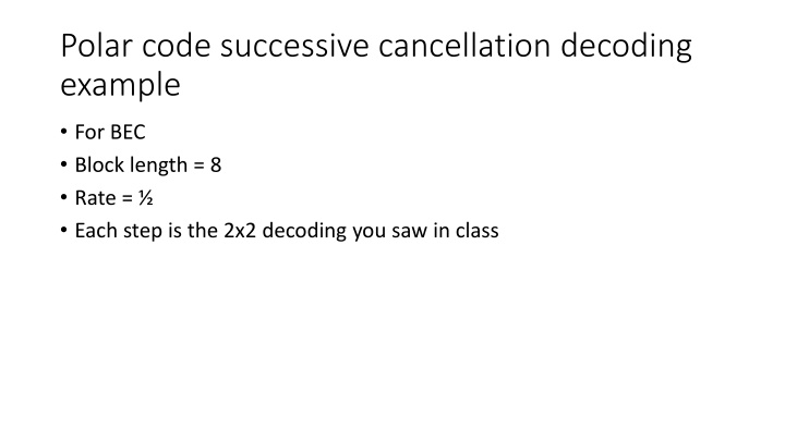 polar code successive cancellation decoding