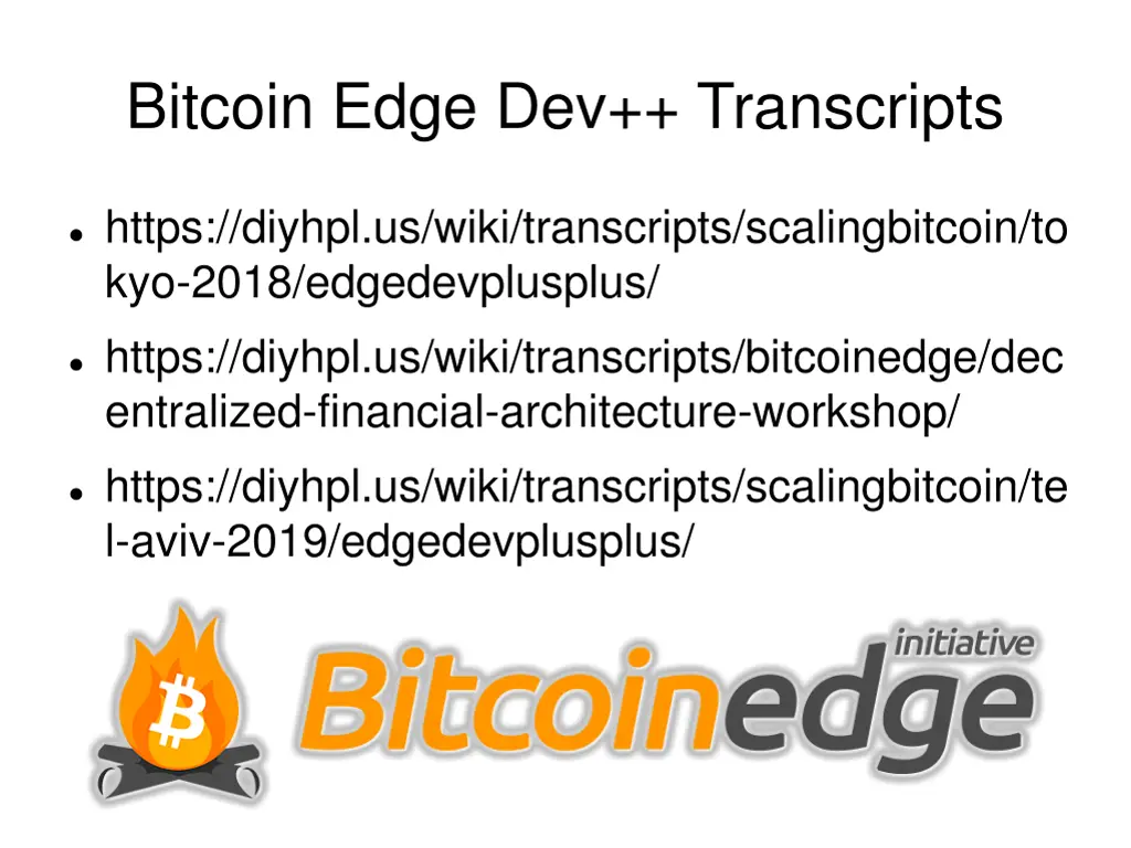 bitcoin edge dev transcripts