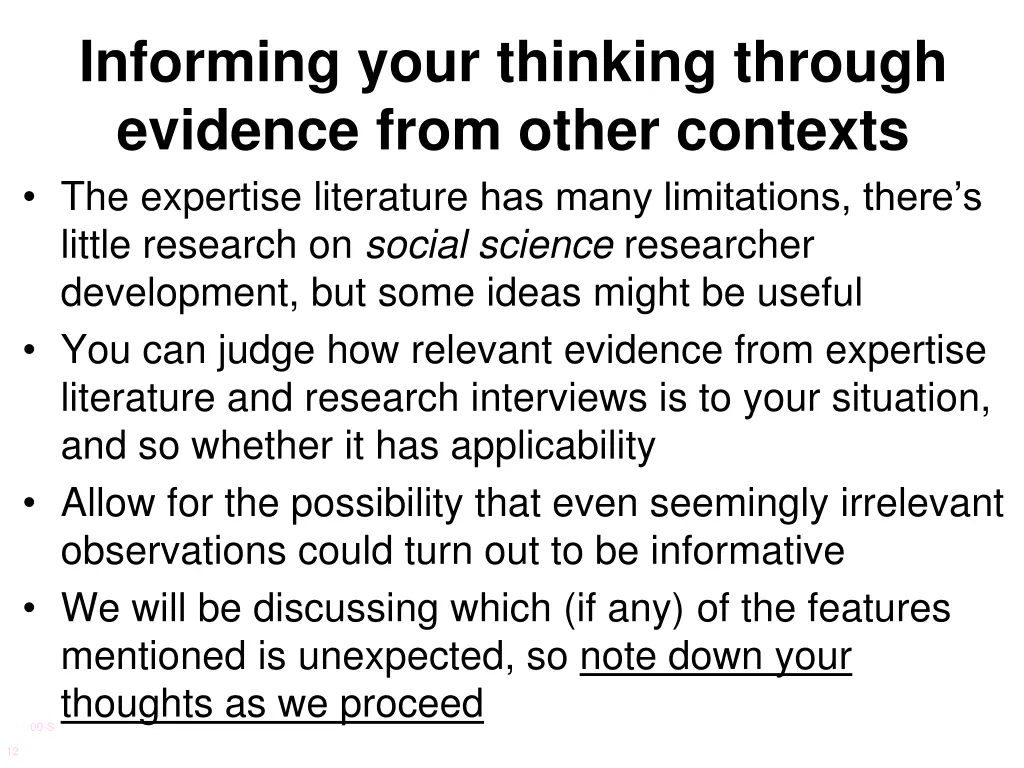 informing your thinking through evidence from