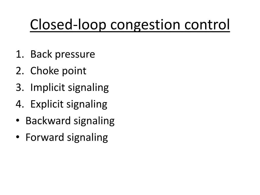 closed loop congestion control