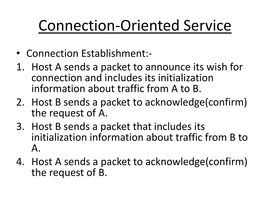 connection oriented service