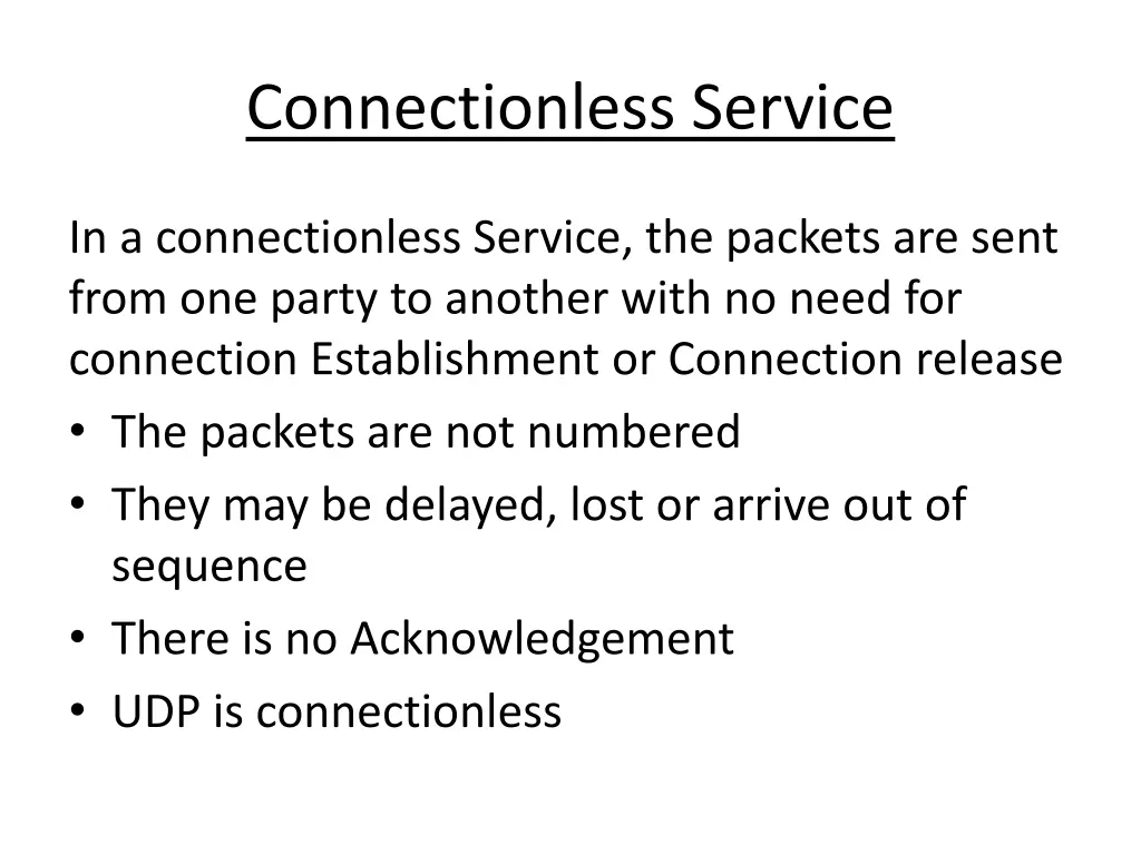 connectionless service