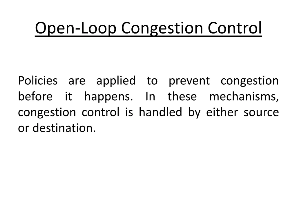 open loop congestion control