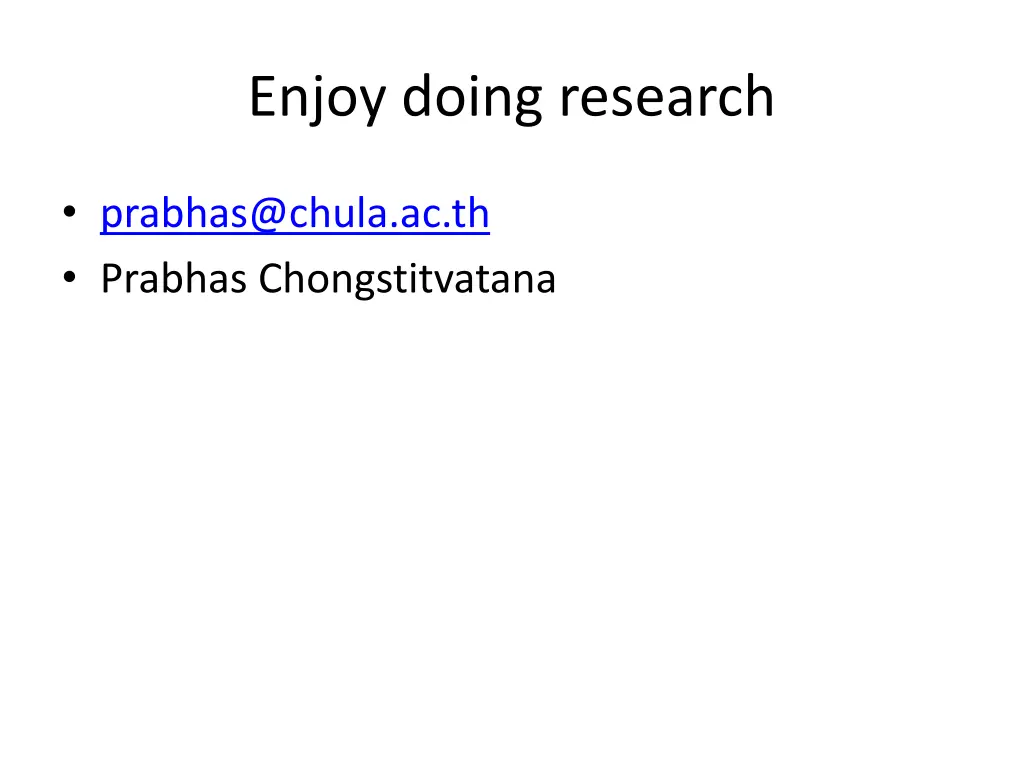 enjoy doing research