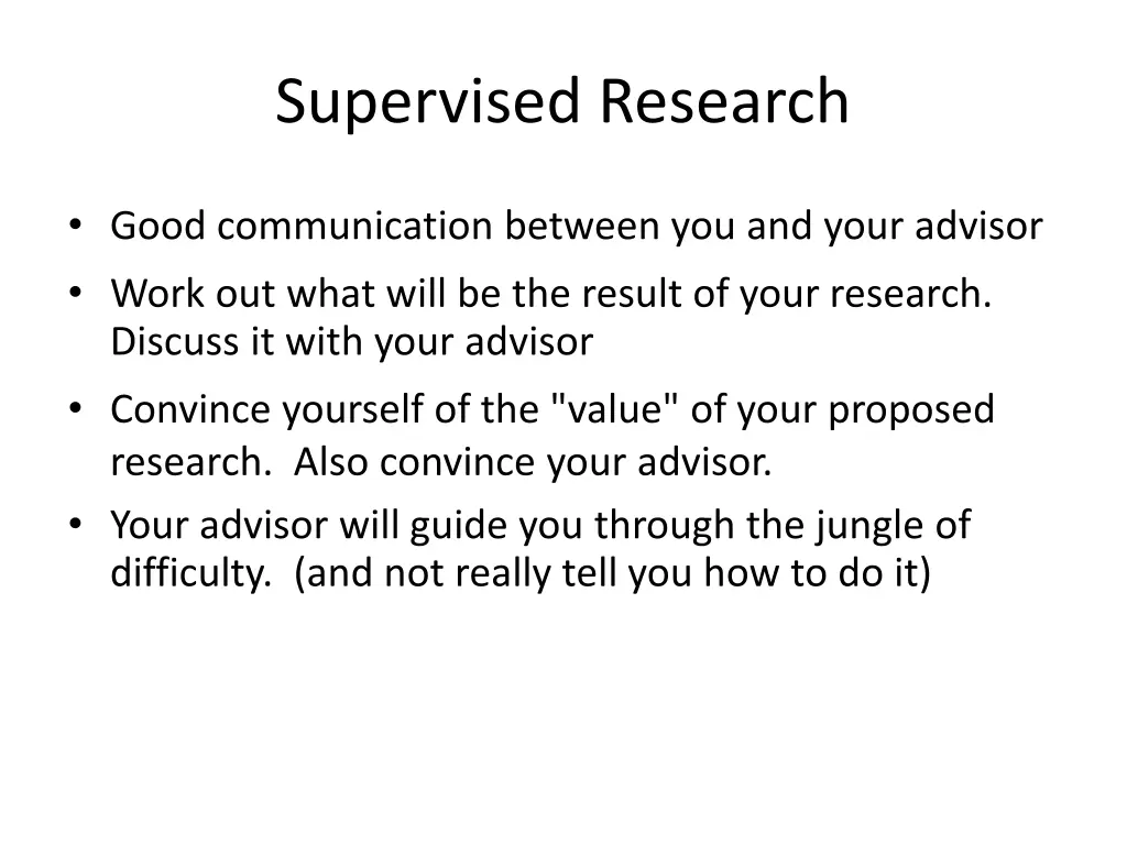 supervised research