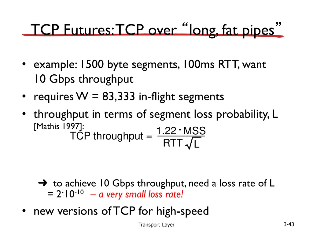 tcp futures tcp over long fat pipes