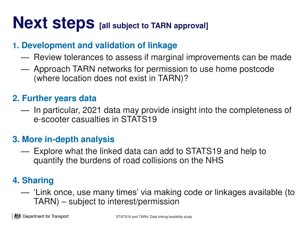 next steps all subject to tarn approval