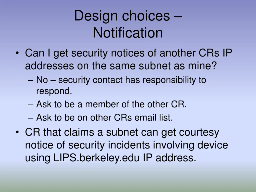 design choices notification