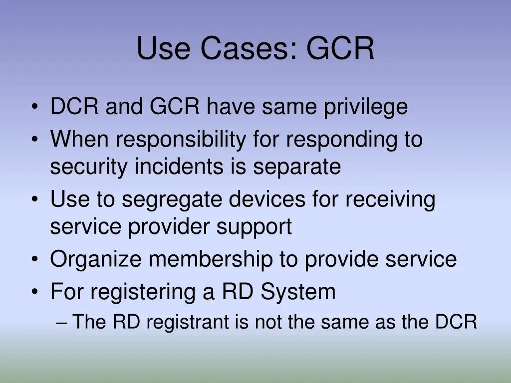 use cases gcr