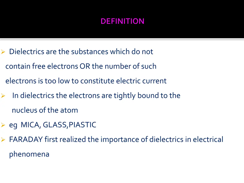 dielectrics are the substances which do not