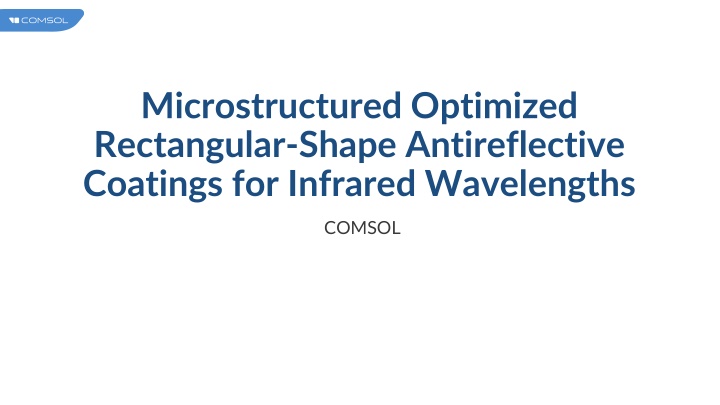 microstructured optimized rectangular shape