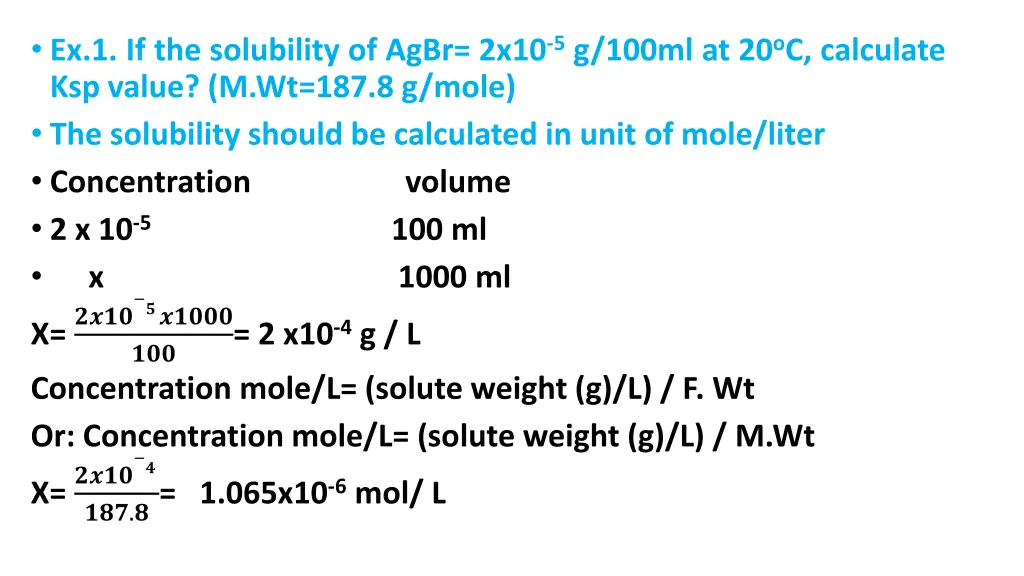 ex 1 if the solubility of agbr 2x10 5 g 100ml