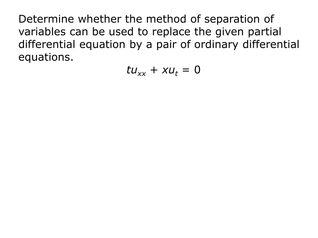 determine whether the method of separation