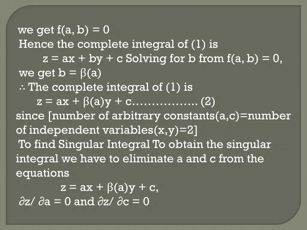we get f a b 0 hence the complete integral