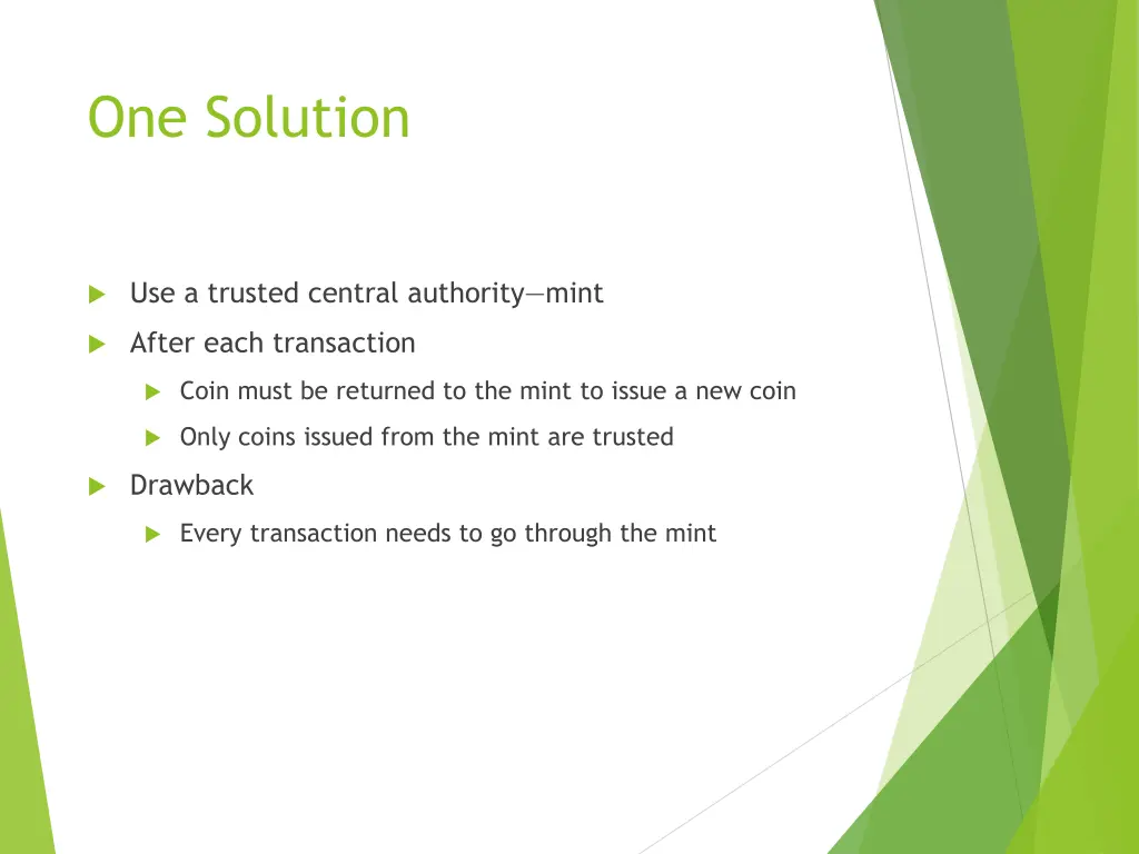 one solution