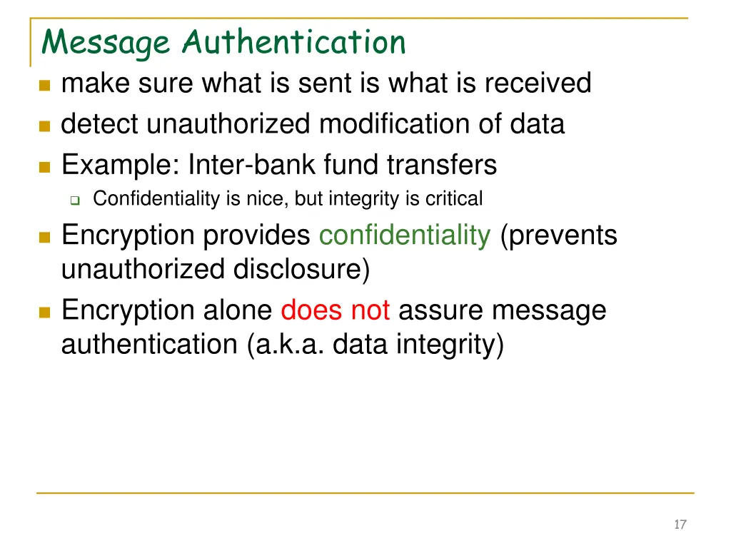 message authentication make sure what is sent