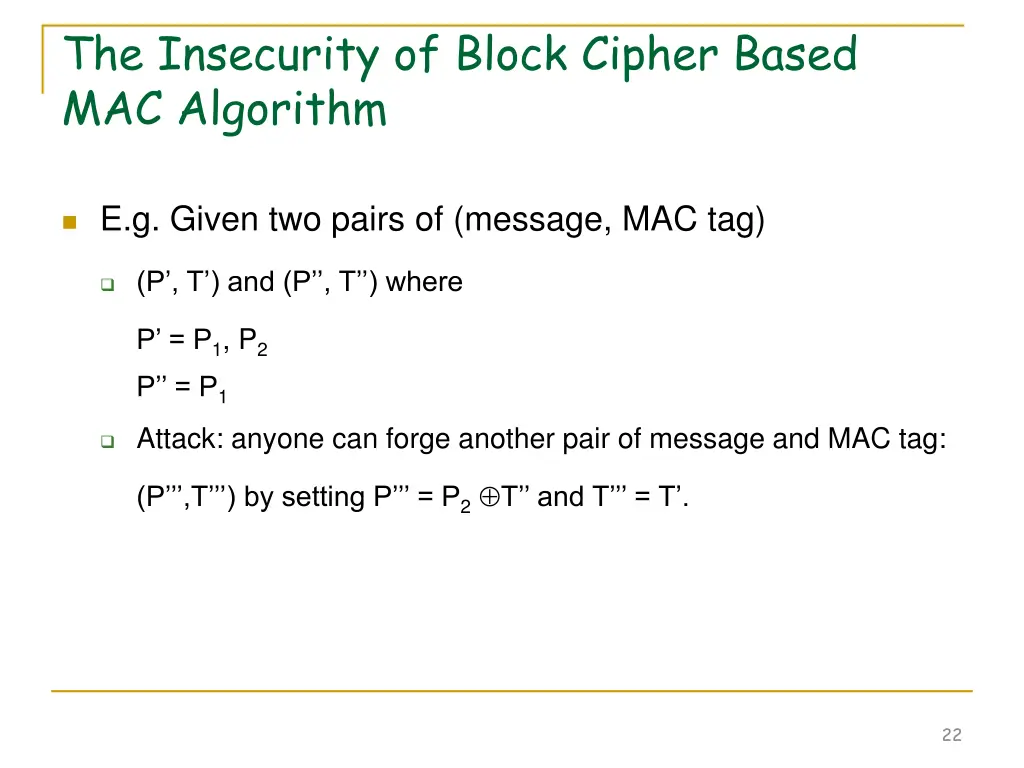 the insecurity of block cipher based mac algorithm