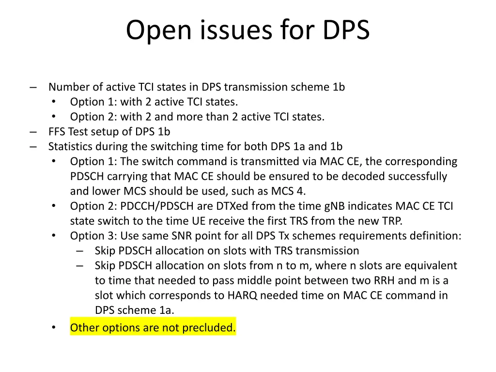 open issues for dps