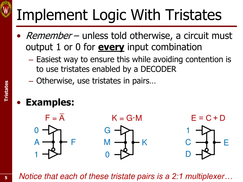 implement logic with tristates