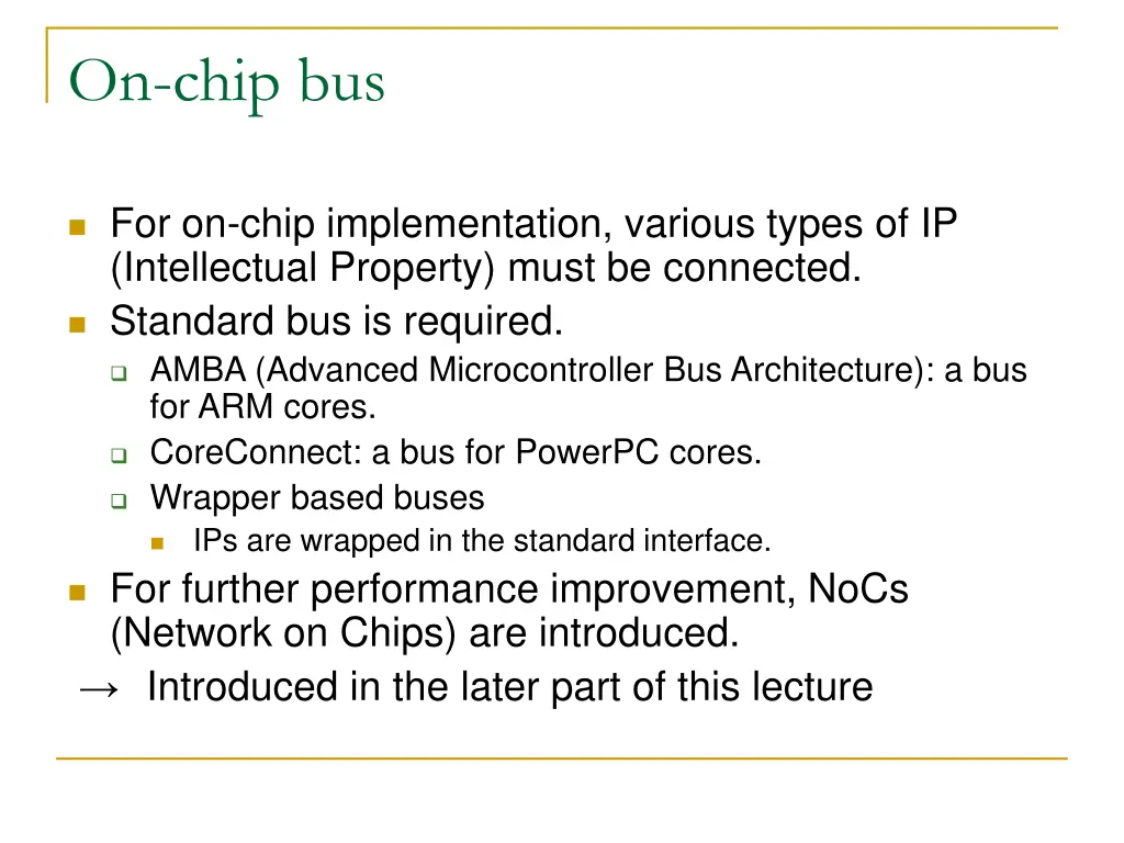 on chip bus