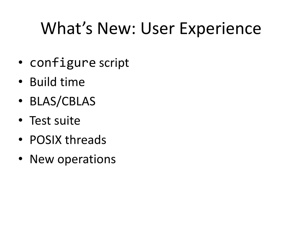 what s new user experience