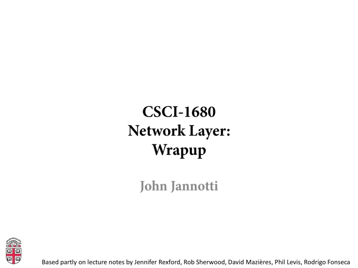 based partly on lecture notes by jennifer rexford