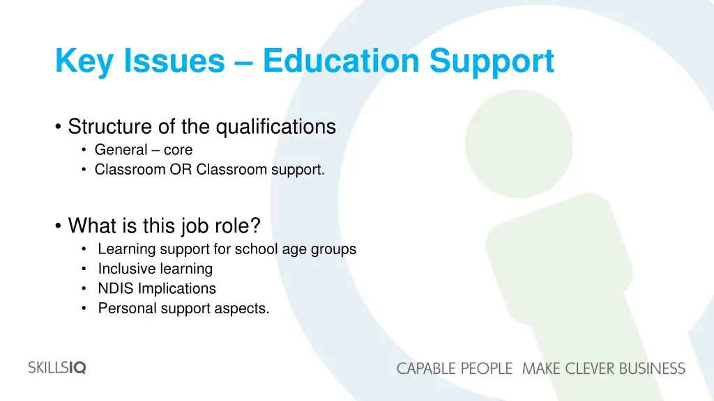 key issues education support